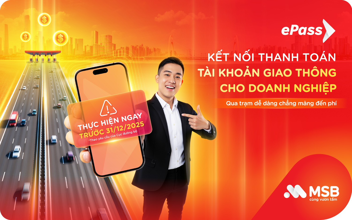 MSB triển khai kết nối tự động thu phí giao thông (ePass) cho Doanh nghiệp – Đảm bảo lưu thông thông suốt, qua trạm không lo phí